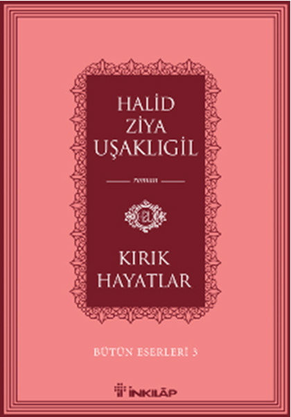 Kırık Hayatlar Halid Ziya Uşaklıgil