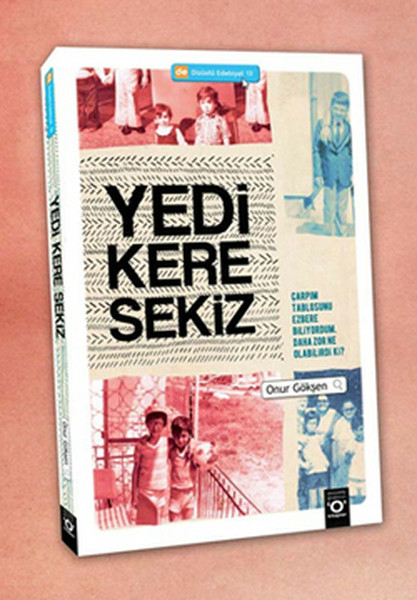 Yedi Kere Sekiz Onur Gökşen
