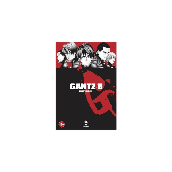 Gantz 5 - Hiroya Oku Hiroya Oku