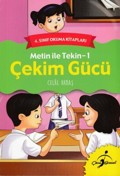 4. Sınıf Okuma Kitabı - Metin ile Tekin 1 - Çekim Gücü Celal Akbaş