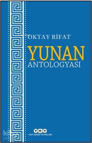 Yunan Antologyası Oktay Rifat