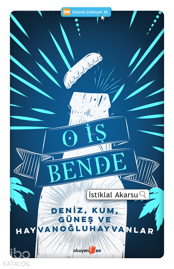 O İş Bende İstiklal Akarsu