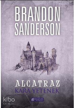 Alcatraz 5 - Kara Yetenek Brandon Sanderson