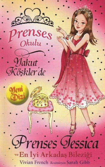 Prenses Okulu 14 Prenses Jessica Ve En İyi Arkadaş Bileziği Vivian French