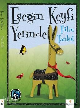 Eşeğin Keyfi Yerinde Tülin Tankut
