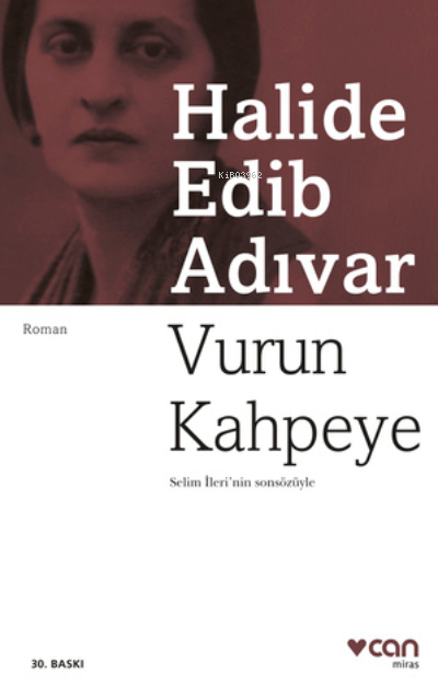 Vurun Kahpeye Halide Edip Adıvar