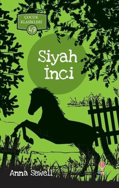 Siyah İnci - Çocuk Klasikleri 49 Anna Sewell