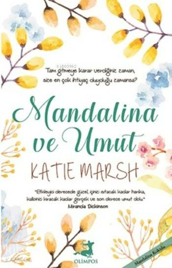Mandalina ve Umut Katie Marsh