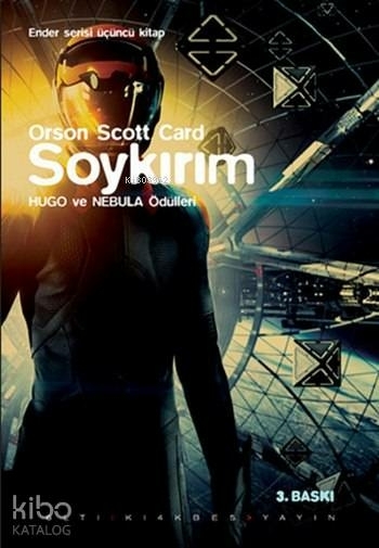 Soykırım - Ender Serisi 3.Kitap Orson Scott Card