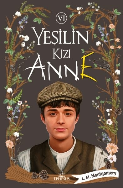 Yeşilin Kızı Anne 6 - Ciltsiz L. M. Montgomery