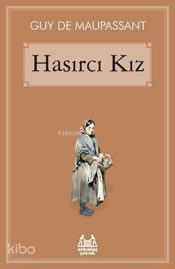 Hasırcı Kız Guy De Maupassant
