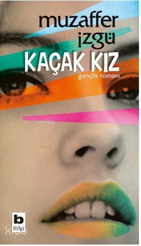 Kaçak Kız Muzaffer İzgü