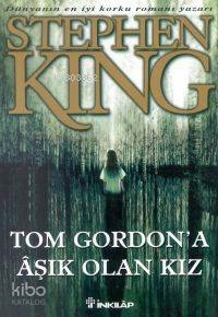 Tom Gordon'a Aşık Olan Kız