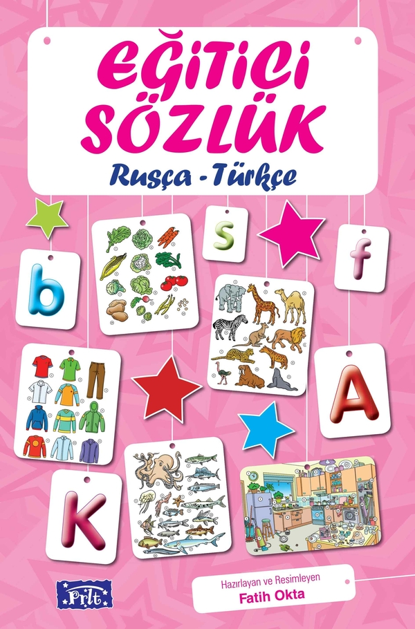 Eğitici Sözlük Rusça-Türkçe Fatih Okta