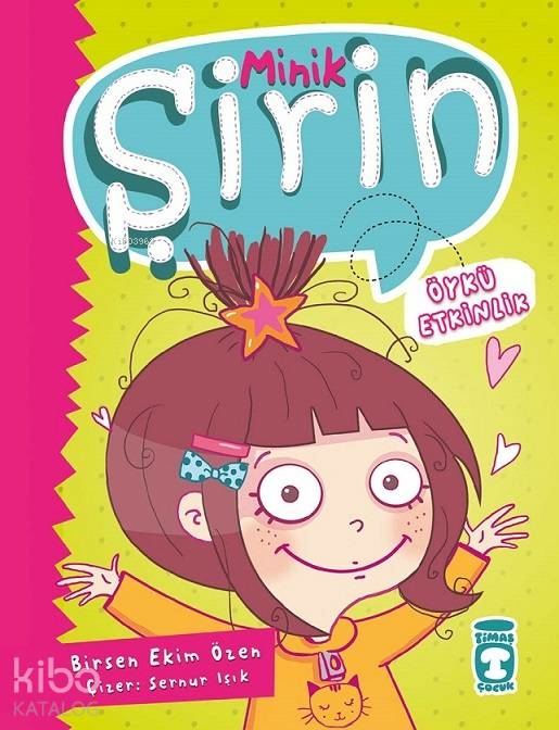 Minik Karakterler - Minik Şirin Birsen Ekim Özen