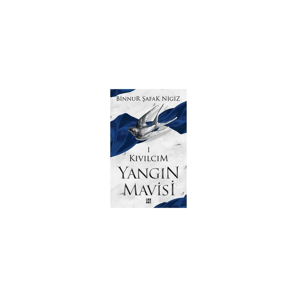 Kıvılcım - Yangın Mavisi Serisi 1 Binnur Şafak Nigiz