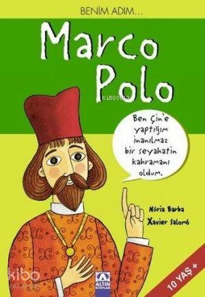 Benim Adım... Marco Polo Nuria Barba&Xavier Salomo