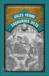 Zacharius Usta - Olağanüstü Yolculuklar 15 Jules Verne