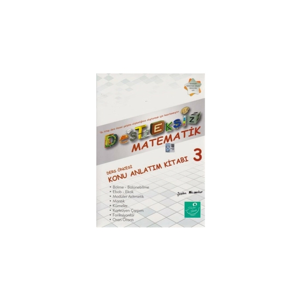 Desteksiz Matematik - Ders Öncesi Konu Anlatım Kitabı 3