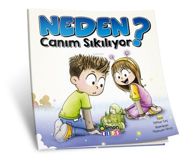 Neden Canım Sıkılıyor? Fethiye Tunç