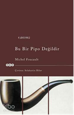 Bu Bir Pipo Değildir Michel Foucault