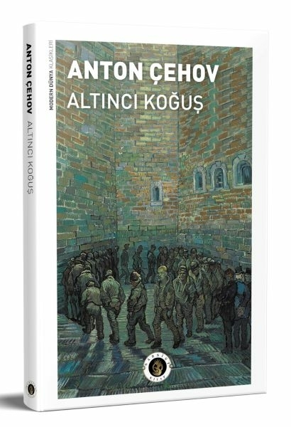 Altıncı Koğuş Anton Çehov