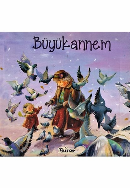 Büyükannem - Akrabalar Serisi Helena Kraljic