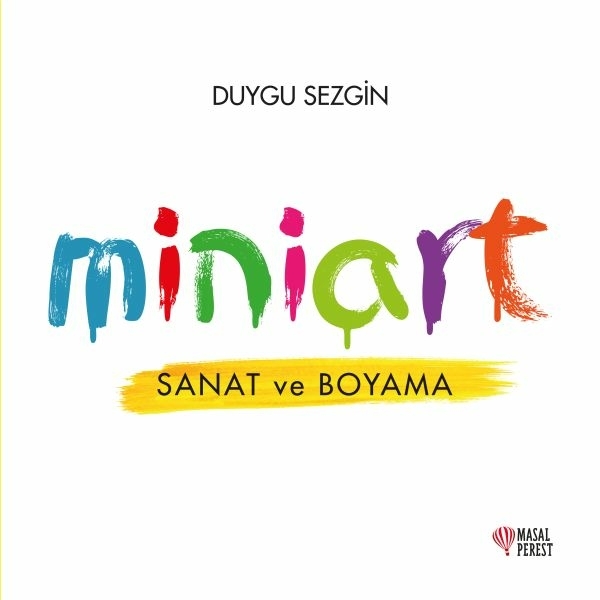Miniart - Sanat Ve Boyama Duygu Sezgin