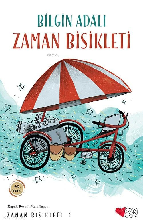 Zaman Bisikleti;Zaman Bisikleti 1 Bilgin Adalı