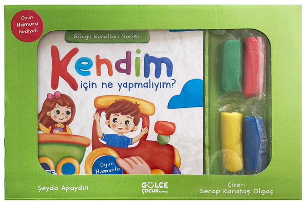 Kendim İçin Ne Yapmalıyım? - Görgü Kuralları Serisi - Oyun Hamurlu Kitap Seti Şeyda Apaydın