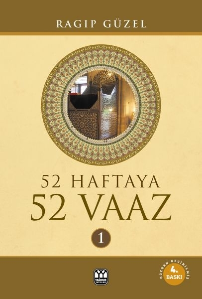 52 Haftaya 52 Vaaz - 1 (Ciltli) Ragıp Güzel