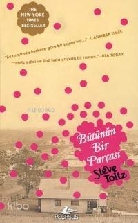 Bütünün Bir Parçası Steve Toltz