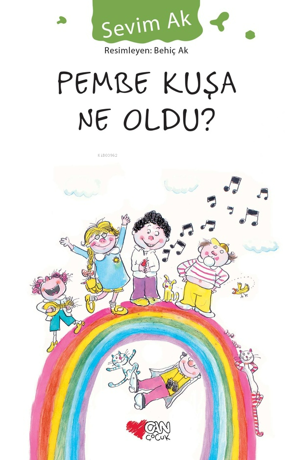 Pembe Kuşa Ne Oldu Sevim Ak
