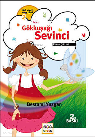 Gökkuşağı Sevinci Bestami Yazgan