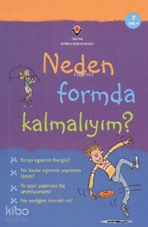 Neden Formda Kalmalıyım Kate Knighton