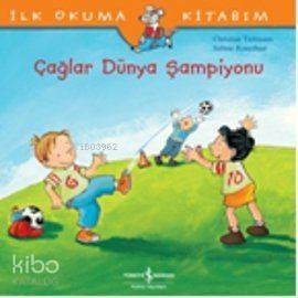 İlk Okuma Kitabım Çağlar Dünya Şampiyonu Christian Tielmann