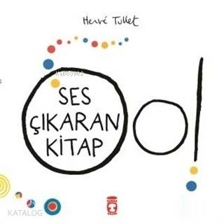 Ses Çıkaran Kitap Oo Herve Tullet