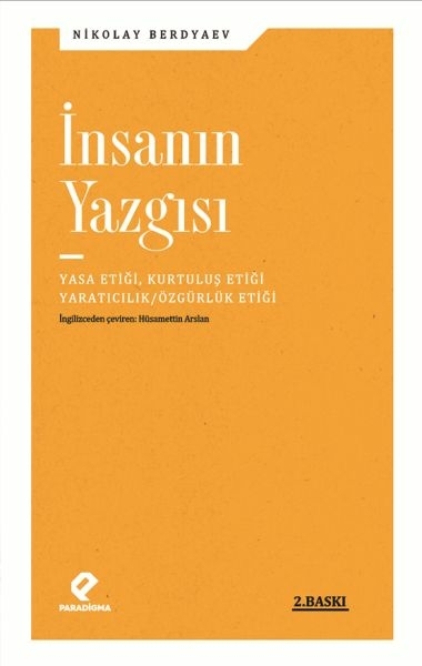 İnsanın Yazgısı Nikolay Aleksandroviç Berdyaev