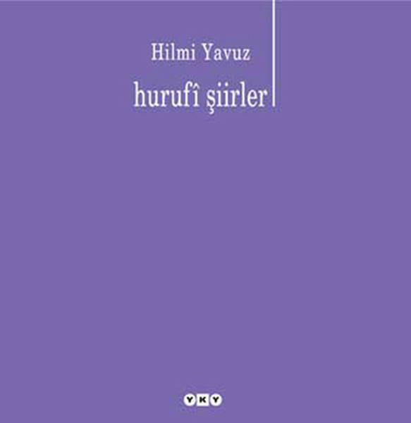 Hurufi Şiirler 2.Baskı Hilmi Yavuz