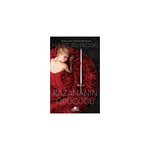 Kazananın Öpücüğü (Ciltli) Marie Rutkoski