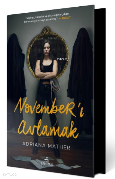 November’ı Avlamak Adriana Mather