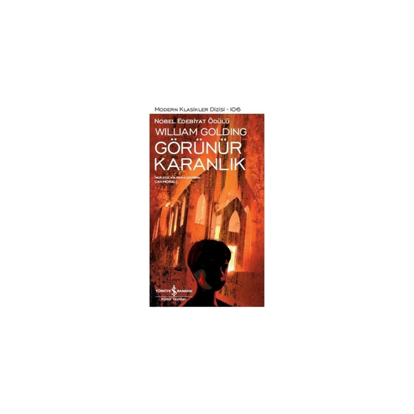 Görünür Karanlık - Modern Klasikler Dizisi William Golding