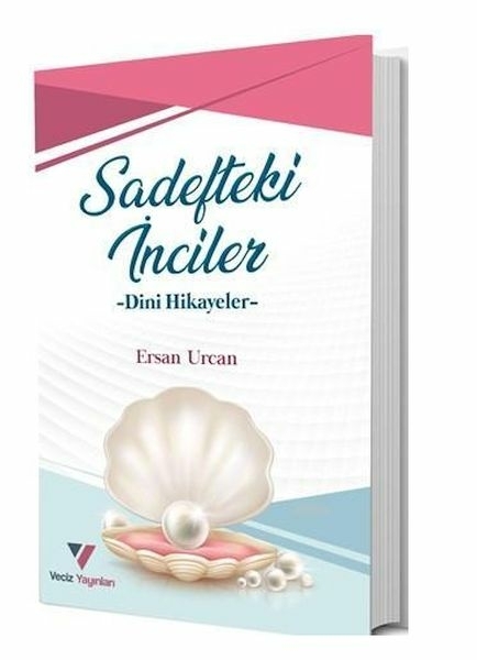 Sadefteki İnciler -Dini Hikayeler Ersan Urcan