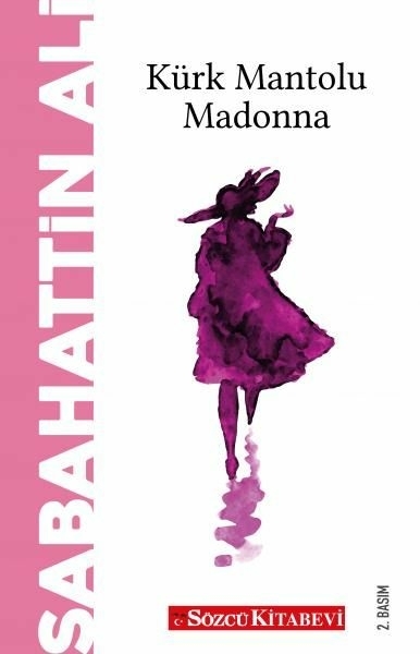 Kürk Mantolu Madonna Sabahattin Ali