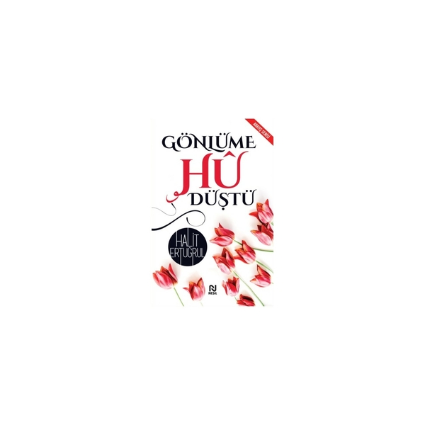 Gönlüme Hu Düştü Halit Ertuğrul