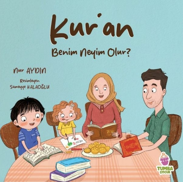 Kur’an Benim Neyim Olur ? Nur Aydın