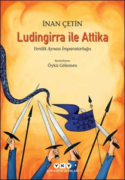 Ludingirra ile Attika Yenilik Aynası İmparatorluğu İnan Çetin