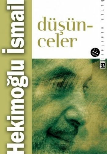 Düşünceler Hekimoğlu İsmail