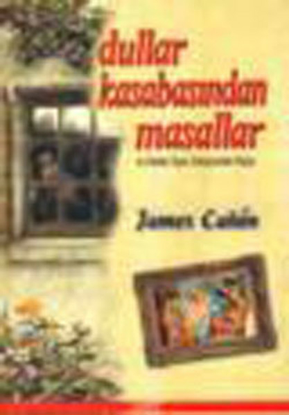 Dullar Kasabasından Masallar James Canon