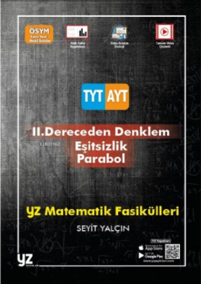 Matematik Fasikülleri 2. Dereceden denklem -Parabol Eşitsizlik Salih Koç